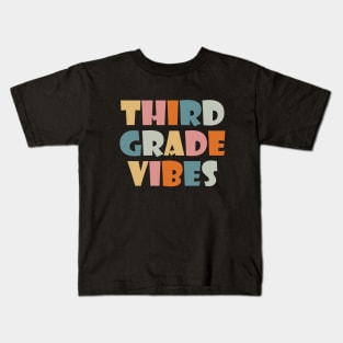 Third Grade Vibes Kids T-Shirt